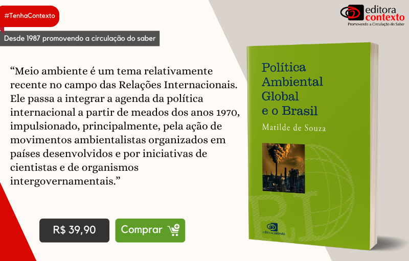 Política Ambiental Global e o Brasil